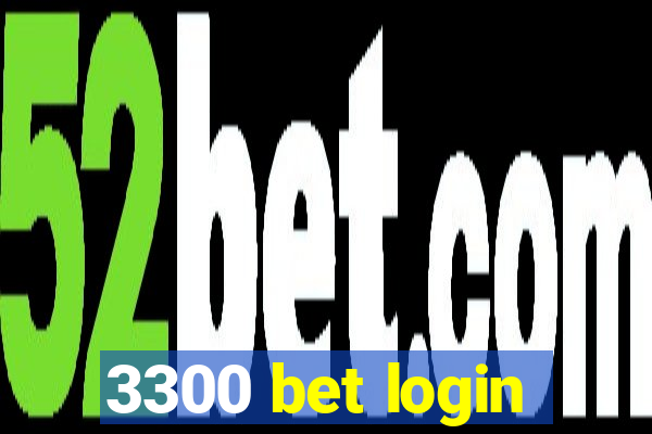 3300 bet login